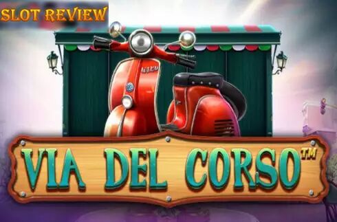 Via Del Corso Slot Review